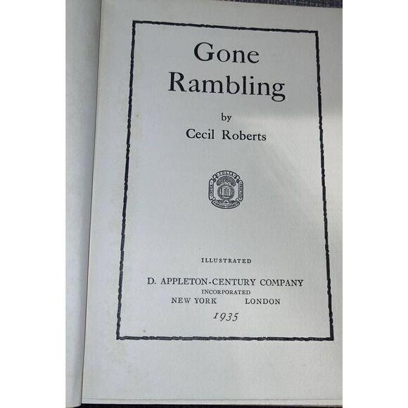 Lot of 2 Cecil Roberts Gone Rambling (1935) & Gone Afield (1936) D. Appleton-Cen - Picture 7 of 14